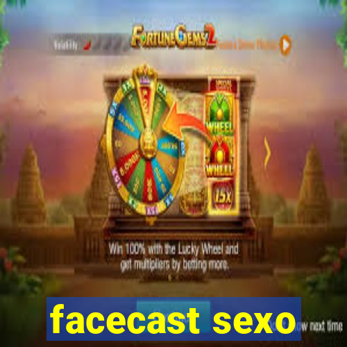 facecast sexo